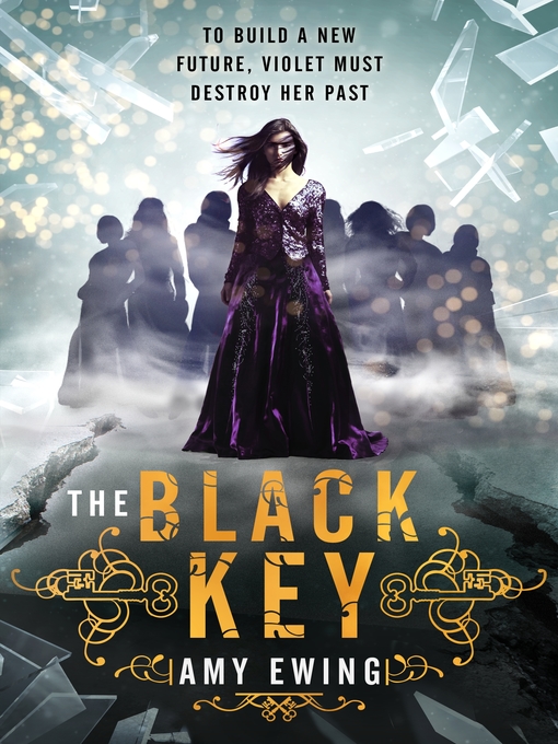 Title details for The Black Key by Amy Ewing - Available
